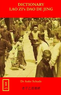 Dictionary Lao Zi's Dao De Jing