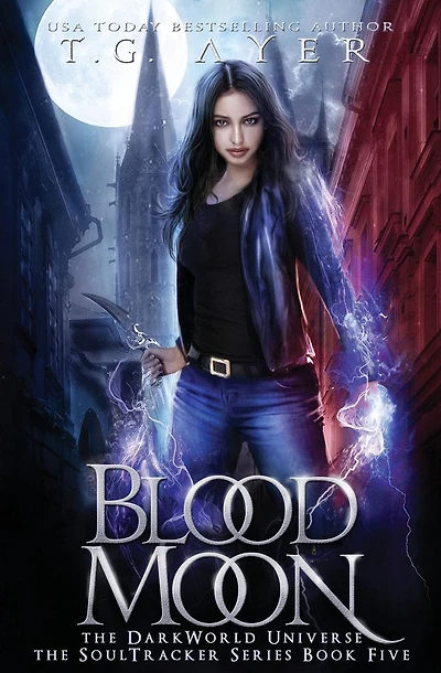 Blood Moon: A SoulTracker Novel #5: A DarkWorld Series