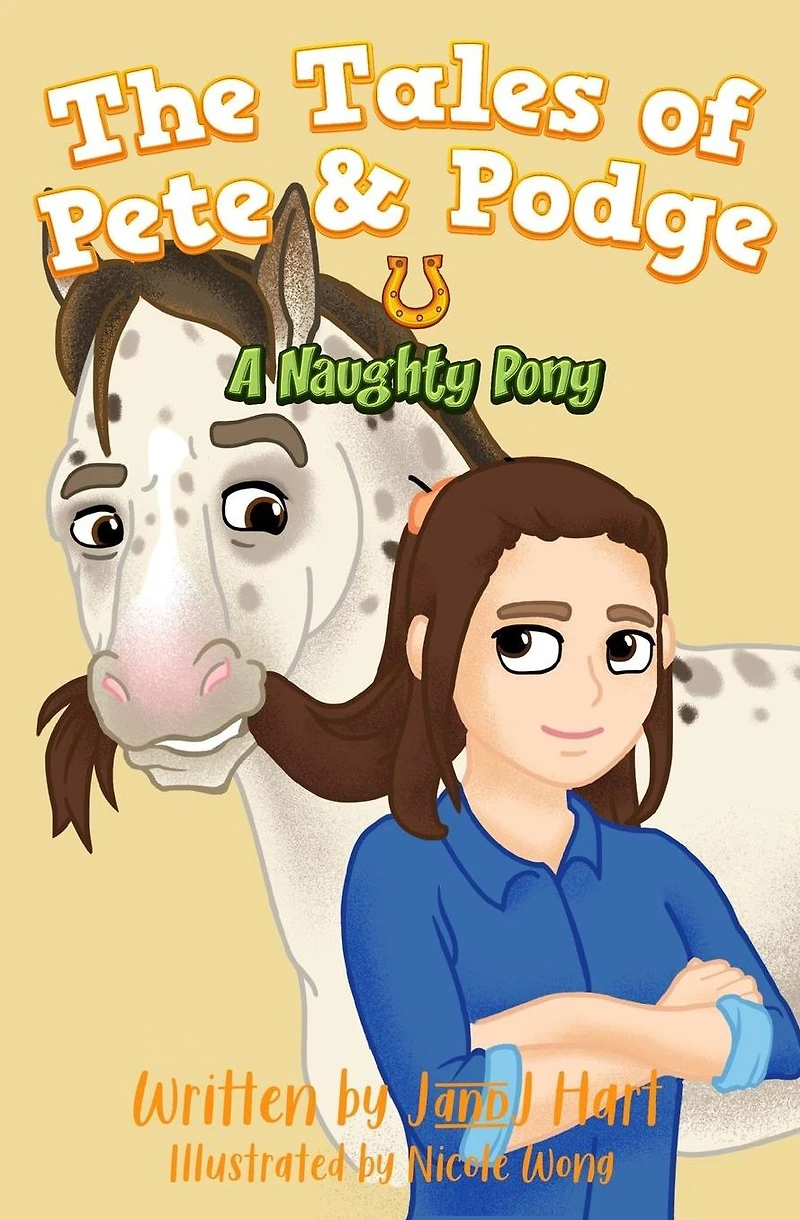 A Naughty Pony: The Tales of Pete & Podge