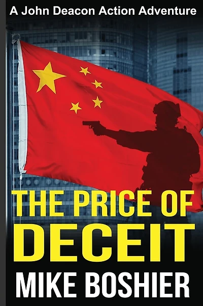 The Price of Deceit: A John Deacon Action Adventure