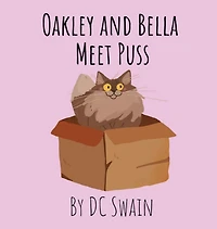 Oakley and Bella Meet Puss