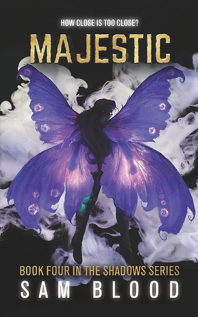 Majestic: Book Four in the Shadows Series