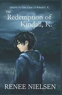The Redemption of Kindall, K.