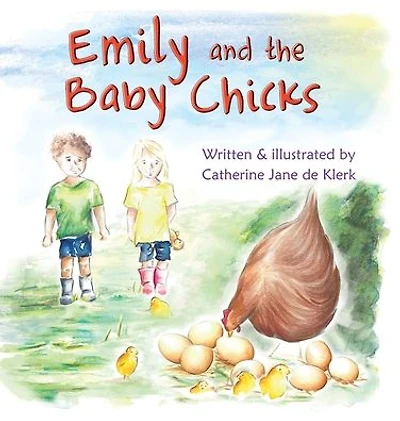 Emily and the Baby Chicks: Chicks