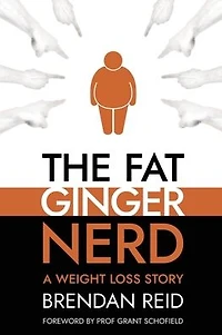 The Fat Ginger Nerd: A Weight Loss Story
