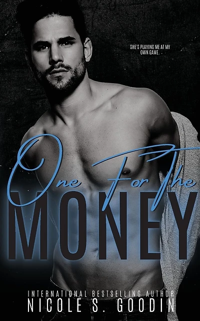 One for the Money: An Enemies to Lovers Romance