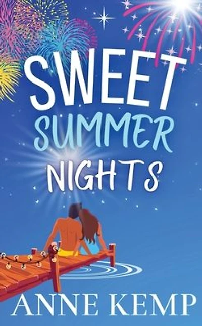Sweet Summer Nights: A friends to lovers sweet romantic comedy