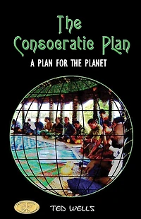 The Consocratic Plan: A Plan for the Planet