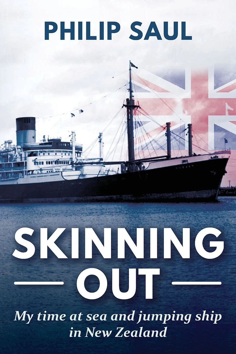Skinning Out: My time at sea and jumping ship New Zealand