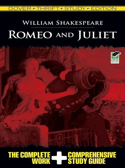 Romeo and Juliet: Dover Thrift Study Edition