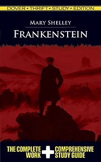 Frankenstein: Dover Thrift Study Edition