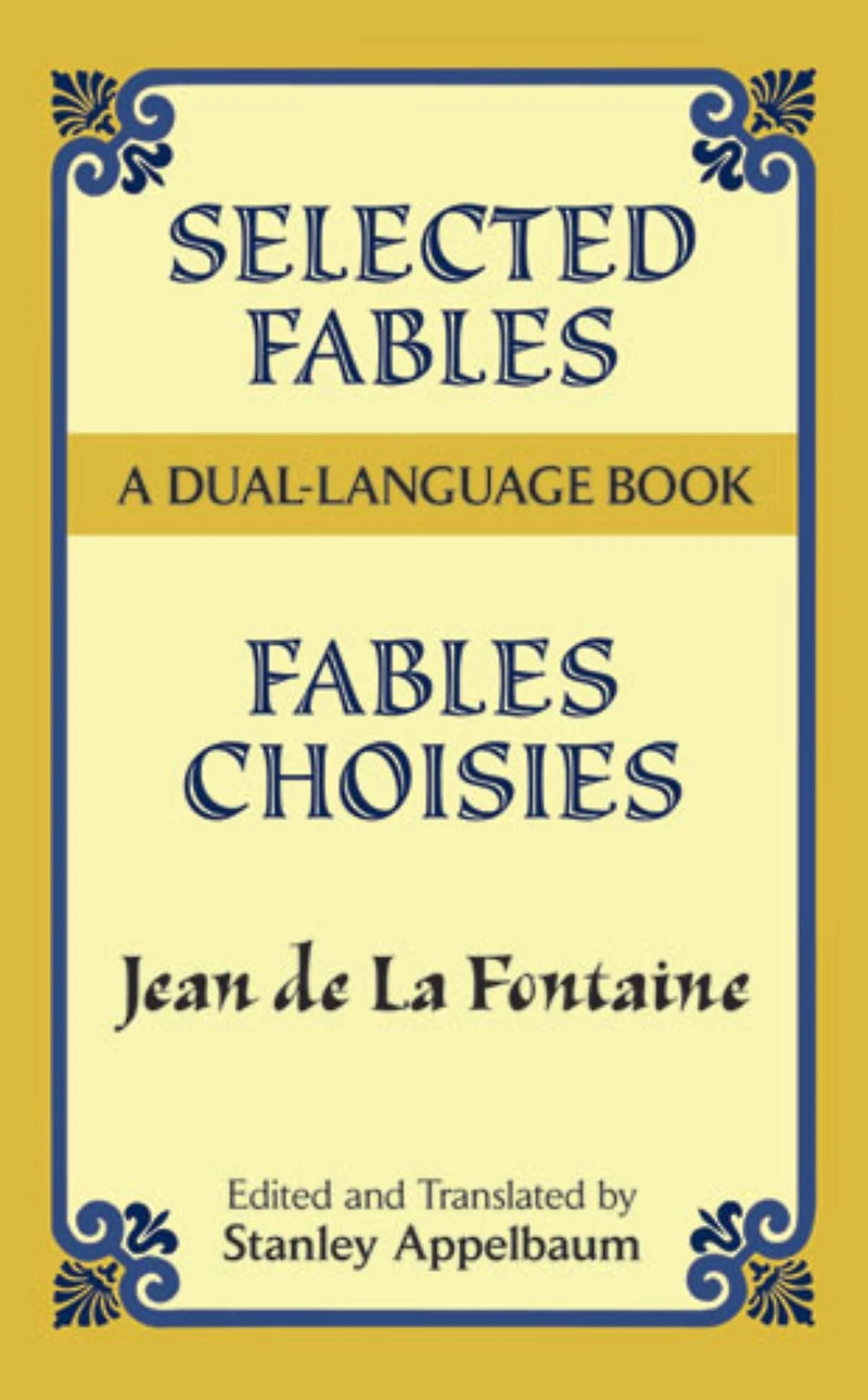 Selected Fables: A Dual-Language Book