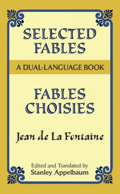 Selected Fables: A Dual-Language Book
