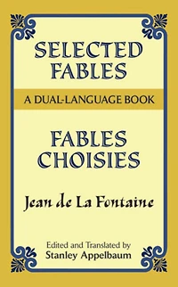 Selected Fables: A Dual-Language Book
