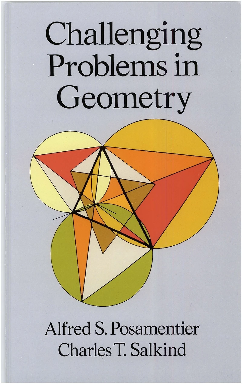 Challenging Problems Geometry