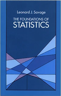 The Foundations of Statistics