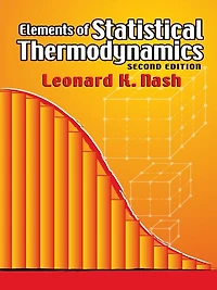 Elements of Statistical Thermodynamics: Second Edition