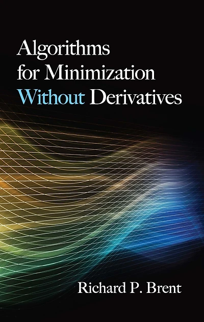 Algorithms for Minimization Without Derivatives