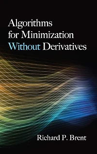 Algorithms for Minimization Without Derivatives