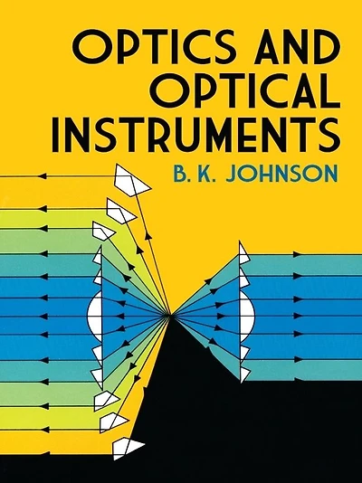 Optics and Optical Instruments: An Introduction