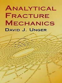Analytical Fracture Mechanics