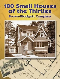 100 Small Houses of the Thirties