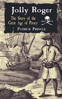 Jolly Roger: the Story of Great Age Piracy