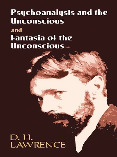 'Psychoanalysis and the Unconscious' 'Fantasia of
