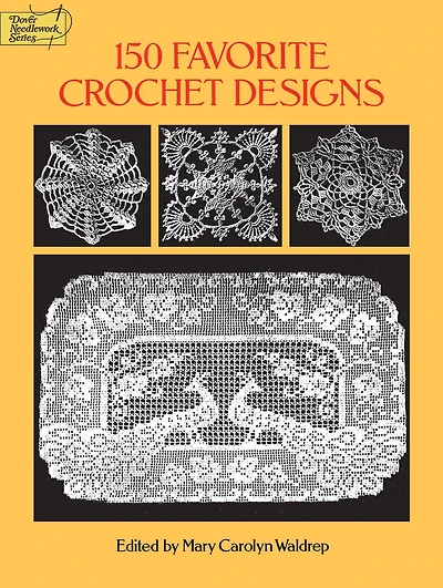150 Favorite Crochet Designs