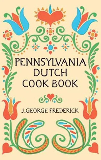 Pennsylvania Dutch Cook Book
