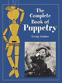 The Complete Book of Puppetry