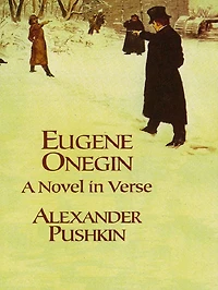 Eugene Onegin: A Novel Verse
