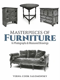 Masterpieces of Furniture Photographs and Measured Drawings: Third Edition