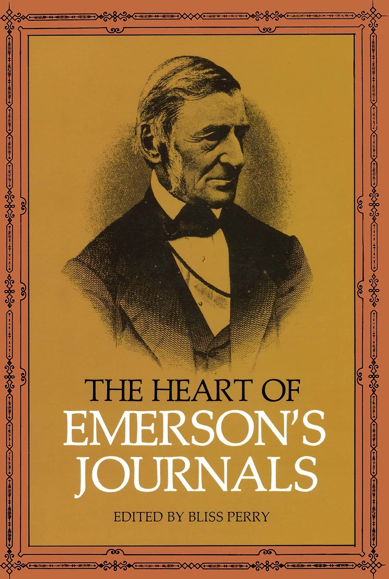 The Heart of Emerson's Journals (Barnes & Noble Digital Library)
