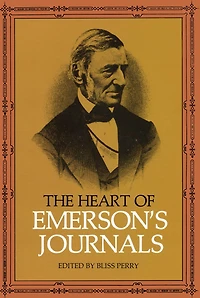 The Heart of Emerson's Journals (Barnes & Noble Digital Library)