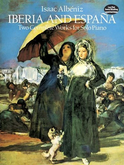 Iberia and Espana: Two Complete Works for Solo Piano: (Sheet Music)