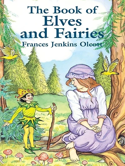 The Book of Elves and Fairies