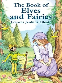 The Book of Elves and Fairies