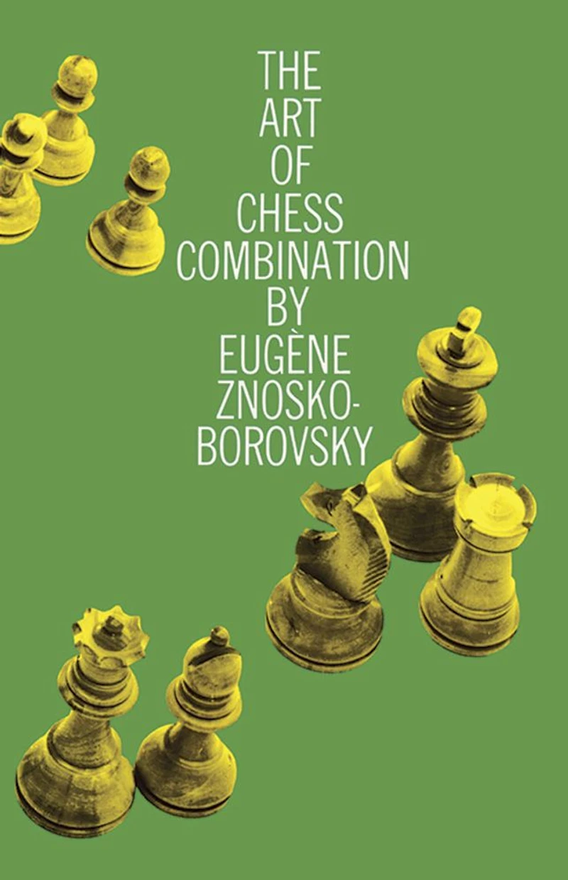 The Art of Chess Combination