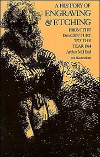 A History of Engraving and Etching
