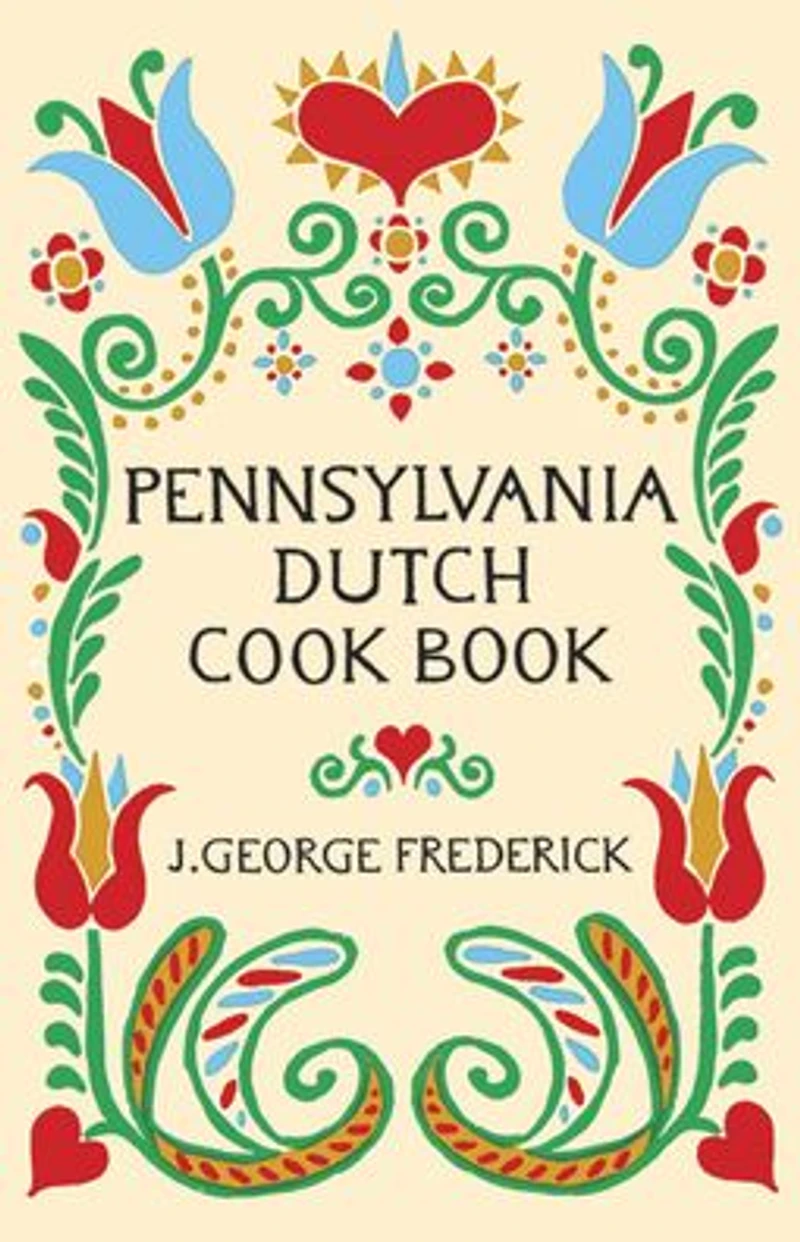 Pennsylvania Dutch Cook Book