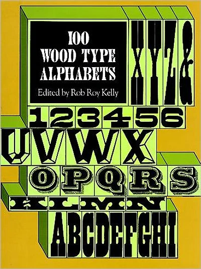 100 Wood Type Alphabets