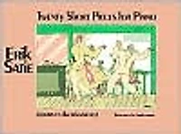 Twenty Short Pieces for Piano (Sports et Divertissements): (Sheet Music)
