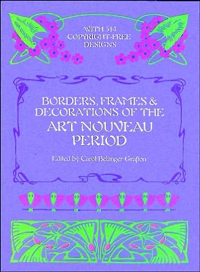 Borders, Frames & Decorations of the Art Nouveau Period