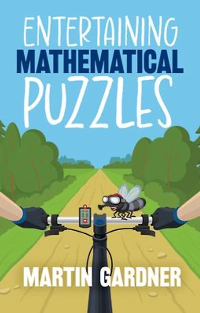 Entertaining Mathematical Puzzles