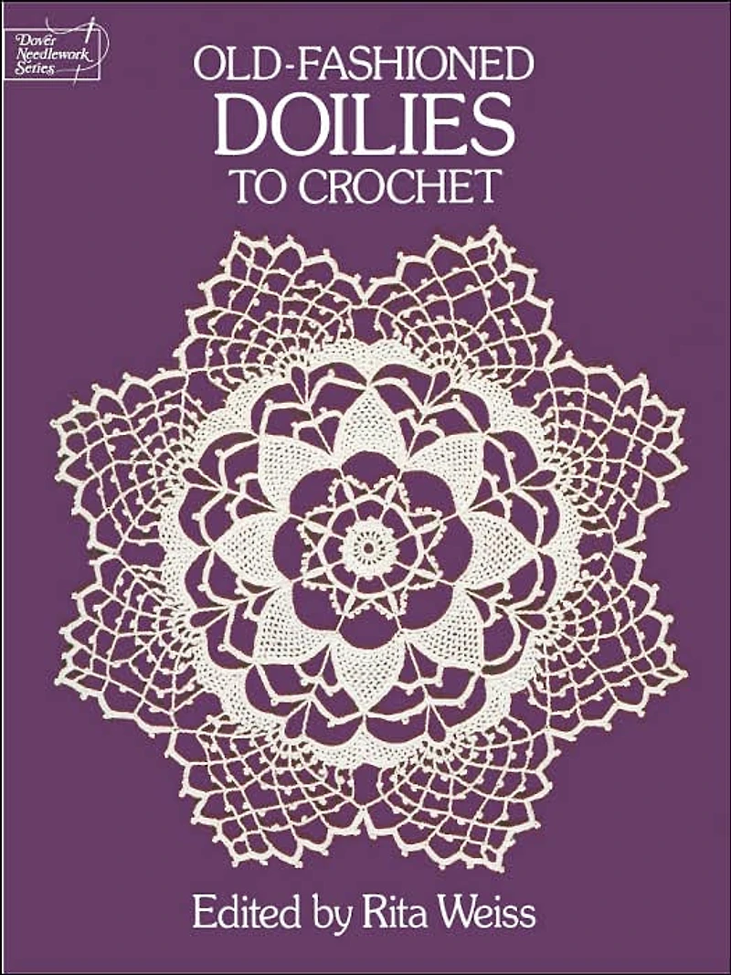 Old-Fashioned Doilies to Crochet