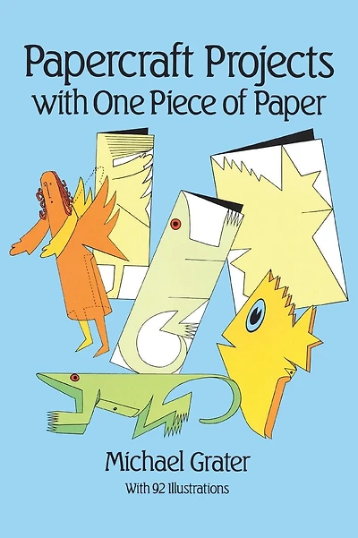 Papercraft Projects with One Piece of Paper