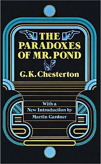 The Paradoxes of Mr. Pond