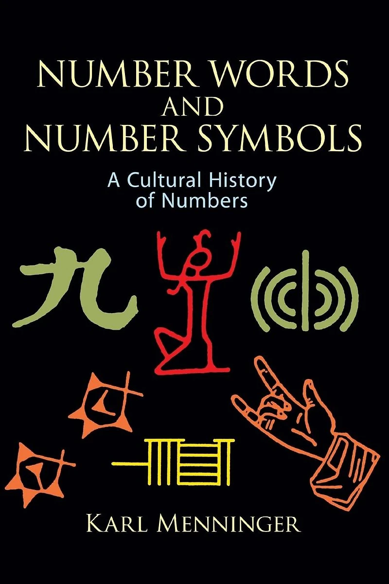 Number Words and Symbols: A Cultural History of Numbers