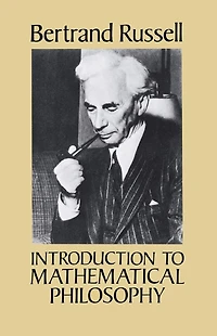 Introduction to Mathematical Philosophy (Barnes & Noble Library of Essential Reading)